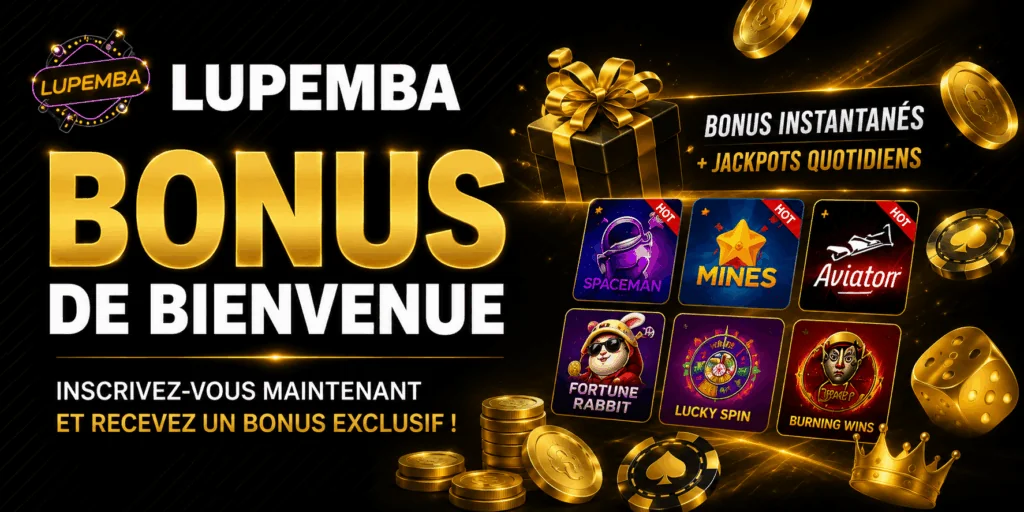 Bonus de bienvenue du Lupemba Casino